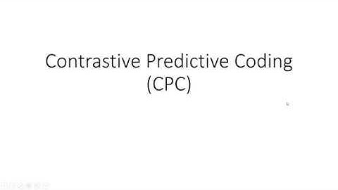 Contrastive Predictive Coding (CPC)