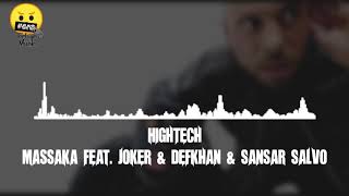 HighTech - Massaka (feat. Joker&Defkhan&Sansar Salvo) [Küfürsüz Versiyon]