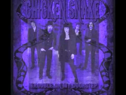 Chicken Snake — CHICKEN SNAKE " If The Creek Don't Rise "