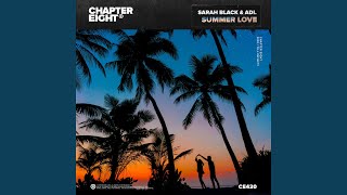 Video thumbnail of "Sarah Black - Summer Love"
