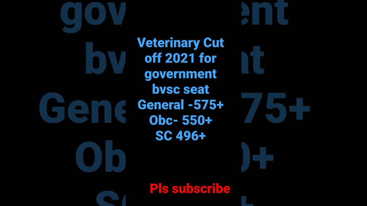 Veterinary cut off 2021|