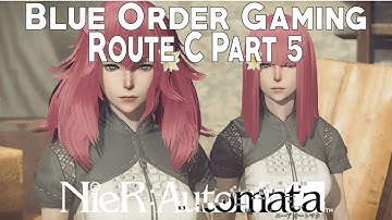 Nier Automata | Route C | Part 5 "Popola & Devola"