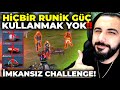 HİÇBİR RUNİK GÜÇ KULLANMADAN KAZANMA CHALLENGE!! İMKANSIZ! | PUBG MOBILE