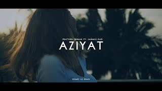 Slow Remix !! AZIYAT (Gomez Lx Remix)