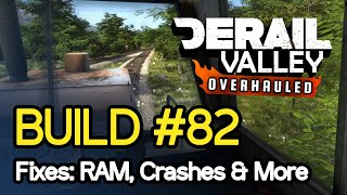 Derail Valley #82 - Fixes to RAM usage, Crashes & More