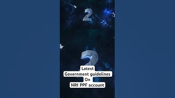 New government guidelines on NRI PPF account