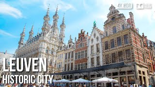 Leuven Historic Centre, University Student City - 🇧🇪 Belgium [4K HDR] Walking Tour