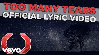 Video thumbnail of "Celldweller - Too Many Tears (Official Lyric Video)"