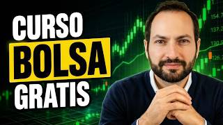 🎓El CURSO de BOLSA Definitivo | Todo lo esencial en menos de 2 horas