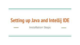 Setting up java workspace (installing jdk and intellij)