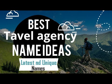 Best Travel Agency Name ideas #Travelagency #Bestnameideas #latestnameideas #Uniquenameideas