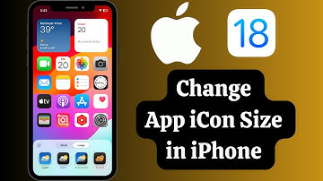 New Update: How To Change App iCon Size on iPhone iOS 18