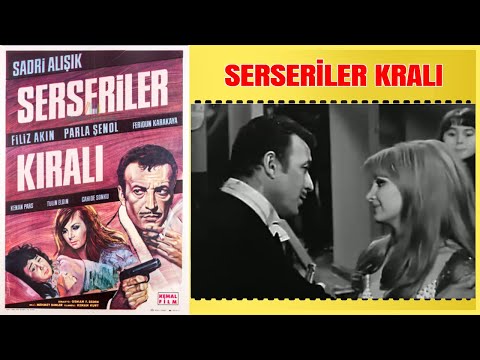 Serseriler Kralı | Sadri Alışık Filiz Akın | Yeşilçam Filmi Full İzle