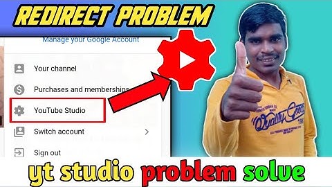 how to fix yt studio redirect problem | YouTube studio redirect problem solve |