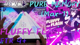 arcaeaearlymp4fluffy Flash ftr 9 Pure Memory max1 10001328pts