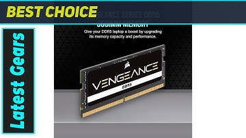 Corsair Vengeance 96GB DDR5 SODIMM: The Ultimate Laptop Memory Upgrade?