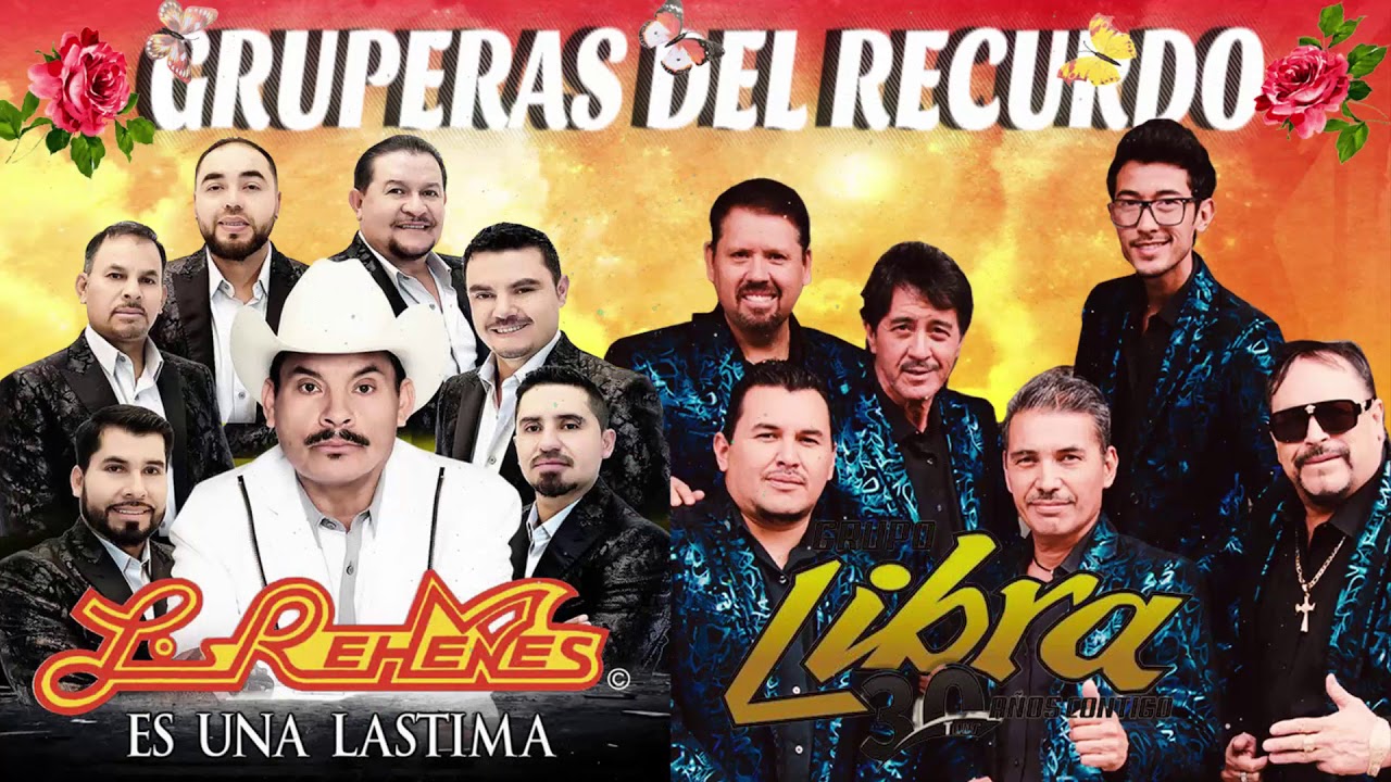 Grupo Libra Y Los Rehenes Exitos Lo Mejor Sus Mejores