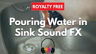 Pouring Water in Sink Sound Effect