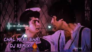 Chal mere Bhai Remix 🔥|| Amitabh Bachchan and Rishi Kapoor || Dj Remix