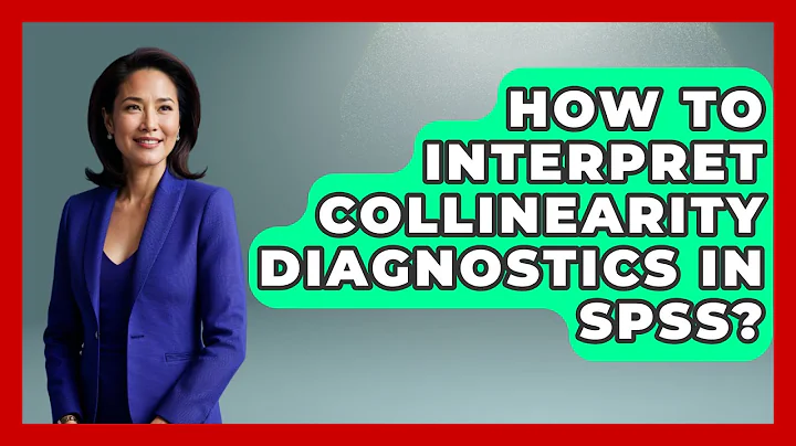 How To Interpret Collinearity Diagnostics In SPSS? - The Friendly Statistician