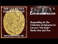 Lucretius today series  responding to the epicurean arguments in ciceros on ends  part one