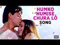 Humko humise chura lo jhankar  lata mangeshkar shahrukh khan  udit narayan aishwarya rai 