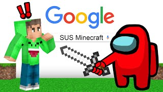 Minecraft But Everything You Google, You Get…