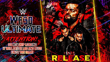 WR3D ULTIMATE RELEASED WITH NEW FEATURES ! HD TEXTURES, REMOVABLE JACKETS || NEW TITANTRON, MOVES...