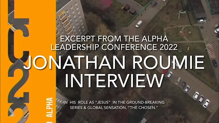 Excerpt from Alpha Leadership Conference LC2022 - ...
