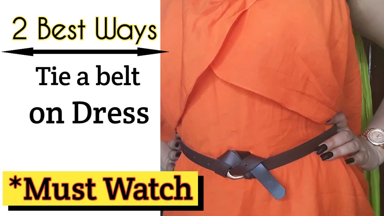 how to tie a belt on a dress