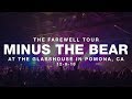 Capture de la vidéo Minus The Bear @ The Glasshouse In Pomona, Ca 12-8-18 [Partial Set]
