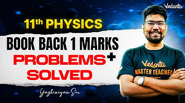 11th Physics | Book Back 1 Marks - Problems Solved | State Board | Yazhiniyan Sir