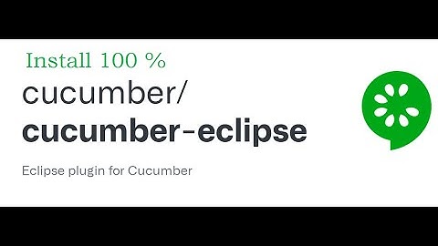 Different ways to install Cucumber plugin into Eclipse 100% working