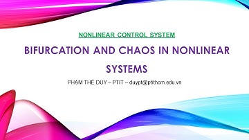 3a. Rẽ nhánh và hỗn loạn - Bifurcation and Chaos in Nonlinear Systems