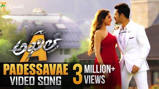 Padessavae Full Video Song || Akhil Movie Video Songs || Akhil Akkineni, Sayyeshaa