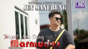 Jen Manurung - Tarseat Alai Dang Marmudar (Lagu Batak Terbaru 2022) Official Music Video