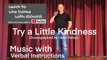 BEGINNER LINE DANCE LESSON 180 - Try a Little Kindness - Part 2 - Music with verbal instruction