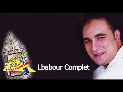 Jalal El Hamdaoui Lbabour Complet Reggadiates Vol 3