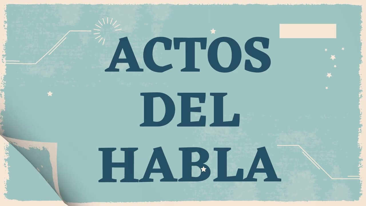 Actos Del Habla - YouTube