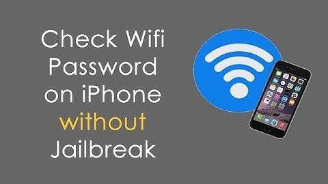 How to See WiFI Password on iPhone without Jailbreak?