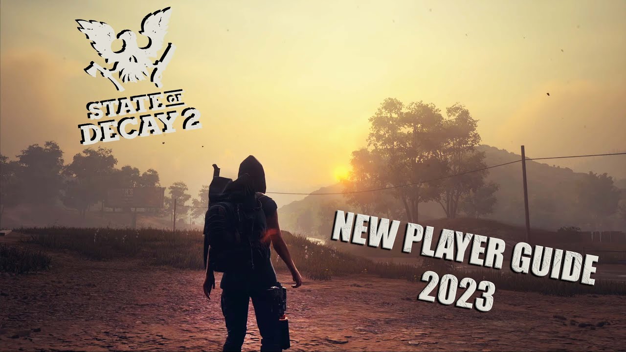 The MOST INFORMATIVE State of Decay 2 GUIDE You will Ever See in 2024 