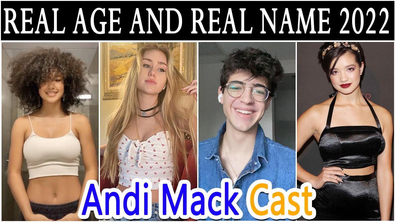 Andi Mack Cast Real Age And Real Name 2022 New Video