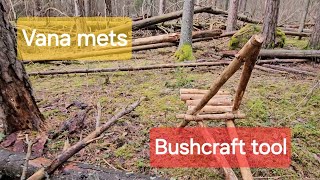 Bushcraft tool, loomaurud, ürgne rand ja vana mets
