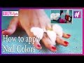 Basic Nail Paint Tutorial | Guilty Bytes With Devina