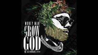 MONEY MAN  GROW GOD FULL MIXTAPE NEW 2023