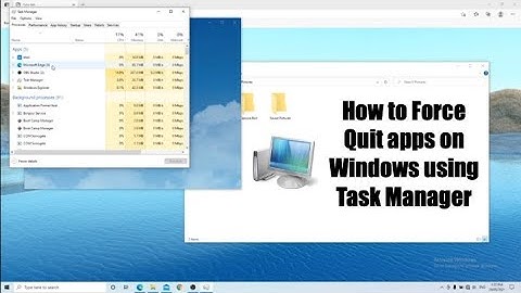 How to Force Quit Applications on Windows using Task Manager