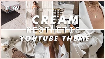 Cream Aesthetic YouTube Channel Theme | Intro and Outro Template| Banner and Thumbnail Templates