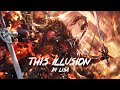 Fate/Stay Night: Unlimited Blade Works -『This Illusion』by Lisa w/English Subtitles