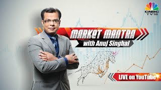 Market Mantra With Anuj Singhal