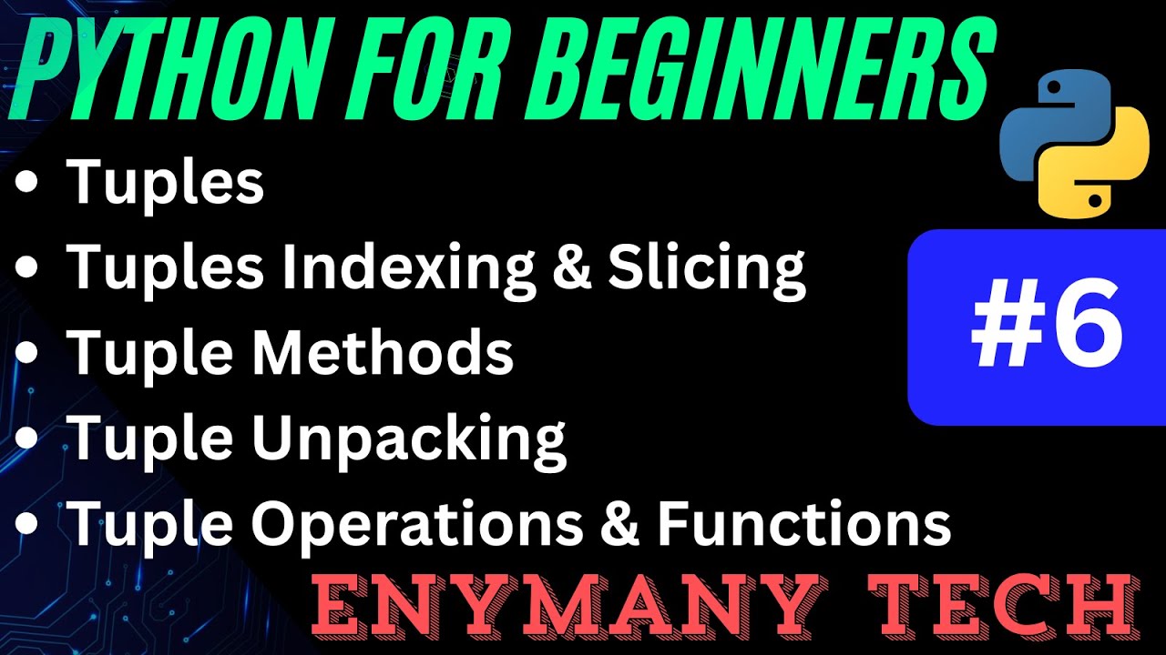 Python Tuples | Python for Beginners (2025) - YouTube